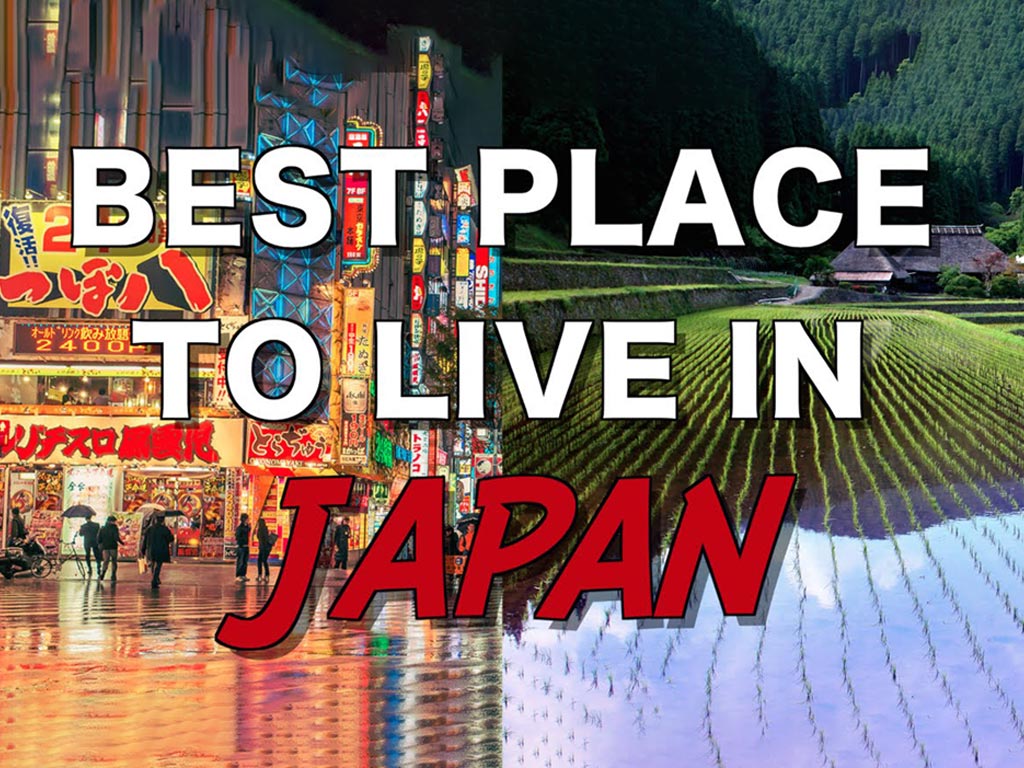 Why is Japan the best place to settle?